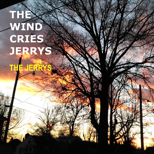 The Wind Cries Jerrys cover art